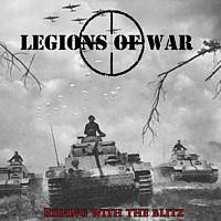 Legions Of War : Riding with the Blitz